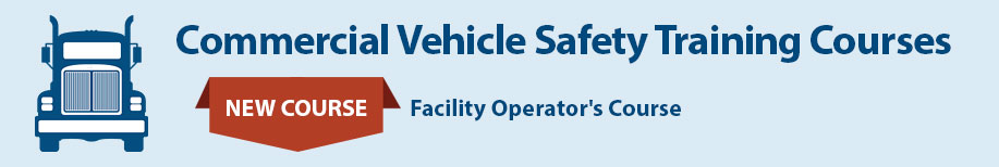 Commercial Vehicle Safety Training Courses